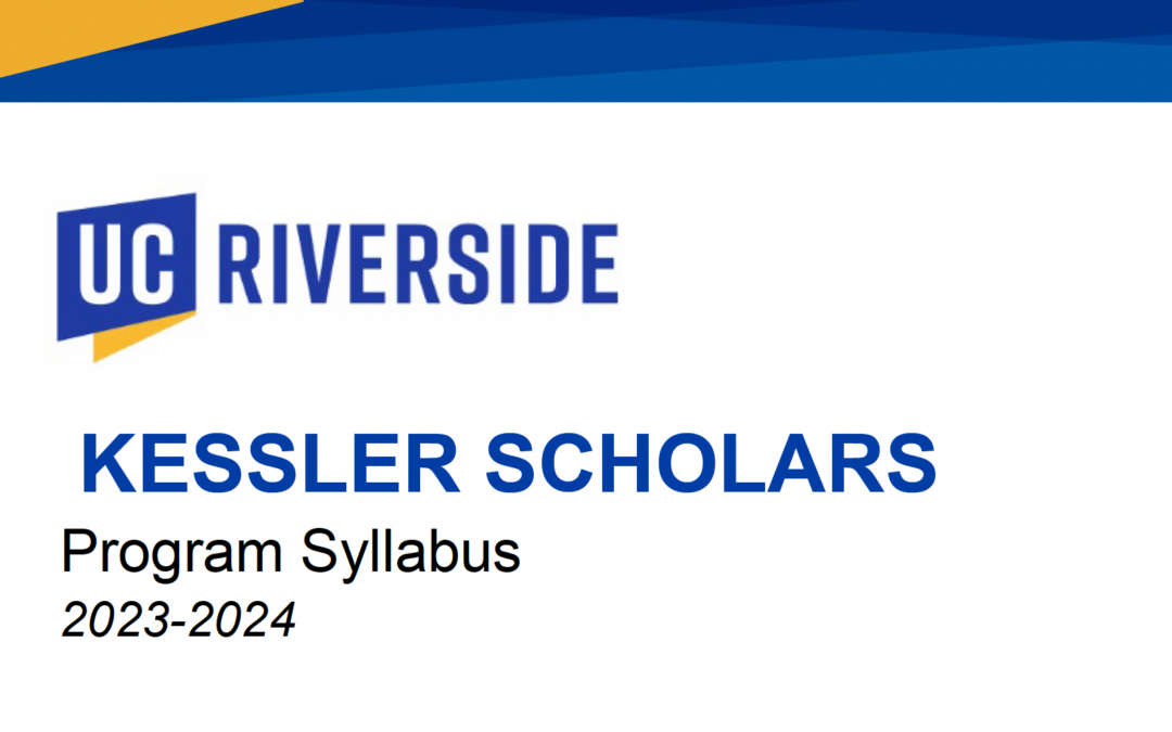 UCR Kessler Scholars Program Syllabus Example